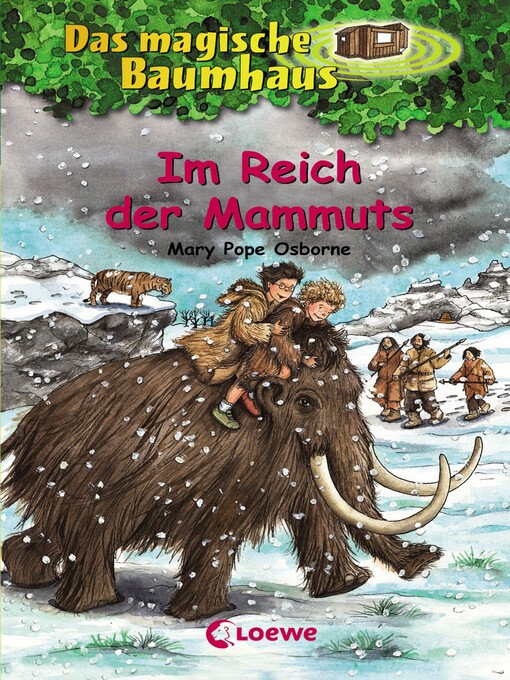 Title details for Im Reich der Mammuts by Mary Pope Osborne - Available